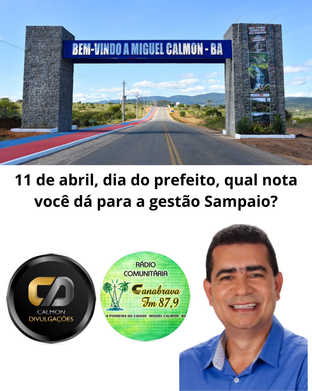 Prefeito Sampaio de Miguel Calmon em Ipirá-BA, e o Governador Jerônimo Rodrigues também,11/04/26